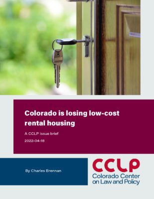 Issue Brief: Colorado is losing low-cost rental housing