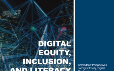 Digital Equity, Inclusion, and Literacy in Colorado